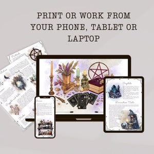 May include: A digital illustration of various divination tools, including crystals, tarot cards, mirrors, and herbs. The image is displayed on a laptop, tablet, and phone, suggesting that the tools can be used digitally. The text "PRINT OR WORK FROM YOUR PHONE, TABLET OR LAPTOP" is displayed at the top of the image.