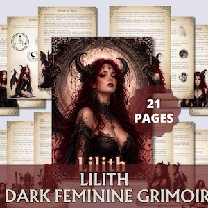 May include: A dark feminine grimoire with 21 pages. The cover features an illustration of Lilith with red hair and horns. Surrounding the central image are pages with text and illustrations, creating a mystical and gothic aesthetic.