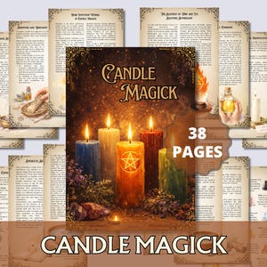 May include: A book titled "Candle Magick" with a cover featuring lit candles in blue, yellow, orange, red, and green. The book has 38 pages and is surrounded by other pages with text and illustrations. The overall theme is related to spirituality and magic.