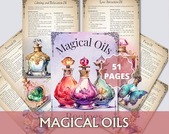 Magickal Oils Recipes Grimoire | 50 Witchcraft and Hoodoo Ritual Oil Formulas | Love, Protection, Money, Divination & More