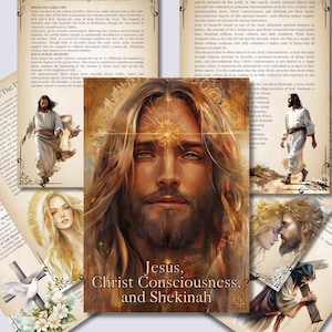 May include: A collage of images depicting Jesus, Christ Consciousness, and Shekinah. The images are in a painterly style with a golden hue. The text "Jesus, Christ Consciousness, and Shekinah" is in the center of the collage.
