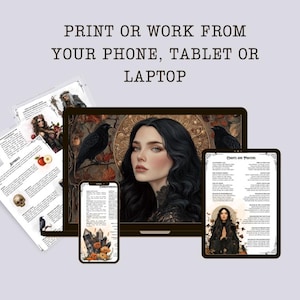 May include: Digital art print featuring a woman with long black hair, a raven, and text that reads "PRINT OR WORK FROM YOUR PHONE, TABLET OR LAPTOP." The image is displayed on a laptop, tablet, phone, and printed pages.
