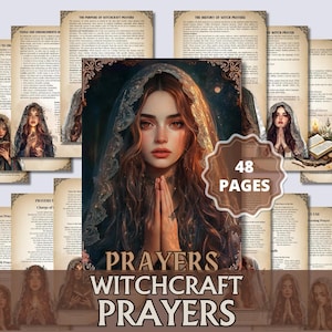 Puede incluir: Una colección de 48 páginas de Oraciones de Brujería, con un retrato central de una mujer con largo cabello castaño rojizo y un velo, con las manos juntas en oración. Las páginas circundantes detallan herramientas, historia y varias oraciones. El título "Prayers Witchcraft Prayers" se muestra de forma destacada.
