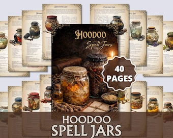 Hoodoo Zaubergläser Grimorio Seiten | Traditionelle Wurzelarbeit | Honigglas, Schutz, Umkehrung, Geld- und Liebeszauber pdf
