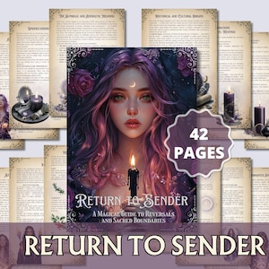 Return to Sender Printable Grimoire Pages — Ethical Reversal Spells, Protection Rituals & Energy Cleansing for Your Altar