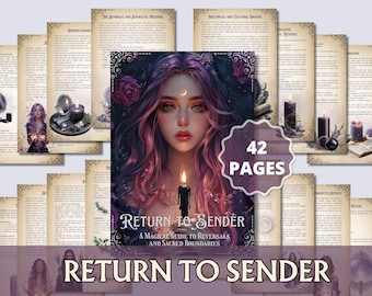 Return to Sender Printable Grimoire Pages — Ethical Reversal Spells, Protection Rituals & Energy Cleansing for Your Altar