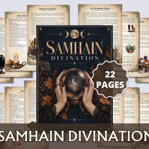 May include: A 22-page Samhain Divination guide featuring a dark cover with a central crystal ball illustration, surrounded by autumn foliage and moon phases. The interior pages contain printed text, decorative borders, and small images of candles, mirrors, and skulls.
