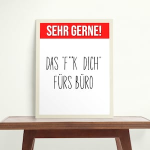 Funny office poster as office decoration with funny office saying to print out as office wall decoration or office mural in A4 and A3