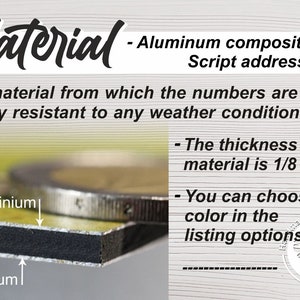 May include: Close-up of a 1/8 inch thick aluminum composite sign. The sign is made of two layers of aluminum with a black core. The sign is weather resistant and can be customized with different colors. The text "Material - Aluminum composite 1/8" Script address sign" is visible on the sign.