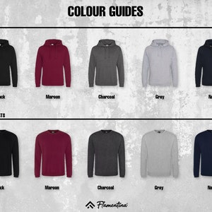 May include: Colour guide for hoodies and sweatshirts. The image shows five different colours: black, maroon, charcoal, grey, and navy. Each colour is shown in both a hoodie and a sweatshirt style.
