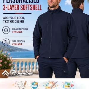 May include: A navy blue 3-layer softshell jacket with a high collar, a full-length front zip, and zipped pockets. The jacket features adjustable cuffs and is displayed on a model. Text on the image reads: PERSONALISED 3-LAYER SOFTSHELL, ADD YOUR LOGO, TEXT OR DESIGN, COLOUR OPTIONS AVAILABLE, SIZE OPTIONS AVAILABLE, Flamentina, Text, Logo, Design, Photo.
