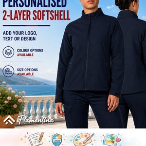 May include: A navy blue 2-layer softshell jacket with a full-length front zip and high collar. The image includes text: PERSONALISED 2-LAYER SOFTSHELL, ADD YOUR LOGO, TEXT OR DESIGN, COLOUR OPTIONS AVAILABLE, SIZE OPTIONS AVAILABLE, Flamentina, Text, Logo, Design, Photo.