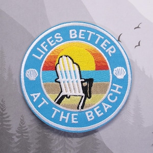 Iron-on Life’s Better at the Beach Patch Embroidered Applique for Jacket, Clothing, Backpack, Ocean Vacation, Seashell Badge, Beach Bum