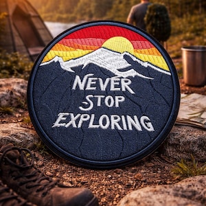 Patch "Nunca Pare de Explorar" / Patch termocolante / Presentes de aventura, trilhas e camping / Aplique bordado para costurar em roupas, coletes, jaquetas e mochilas
