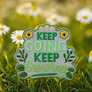 Keep Growing Patch/Iron-On Patch/Garden Gardening Quote Badge/Flowers Insects/Embroidered Sew-On Applique for Clothing Vest/Jacket Backpacks