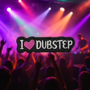 Parche "Me encanta el dubstep"/parche termoadhesivo/género musical/regalo para DJ, amante de la música dance rave/EDM/aplica bordada para coser en chaquetas y prendas.