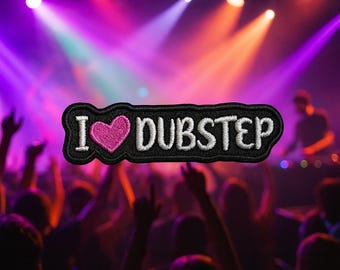 Ich liebe Dubstep Aufnäher/Bügelbild/Musikgenre/DJ Geschenk, Rave Dance Musik/EDM Musikliebhaber/bestickte Aufnäher für Kleidung Jacke
