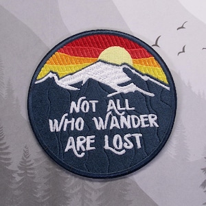 Iron On Not All Who Wander Patch, Embroidered Applique for Jacket Backpack, Adventure Gift Idea, Hiking Badge, Mountain Explorer Patch