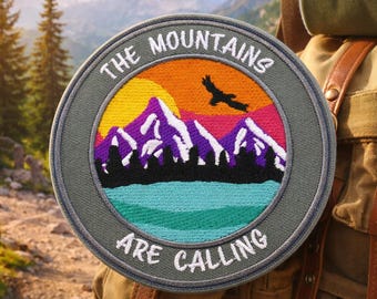 The Mountains Are Calling Patch/Iron-On Patch/Camping & Hiking Souvenir/Embroidered Sew-On Applique for Clothing Vest/Jacket Hat Backpack