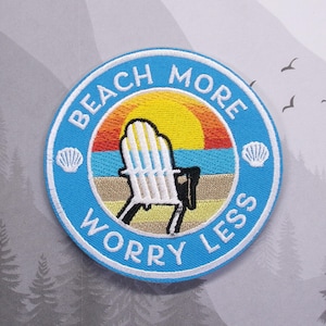 Iron-on Beach More, Worry Less Patch Embroidered Applique for Jacket, Clothing, Backpack, Ocean Vacation, Seashell Badge, Beach Bum, Coastal