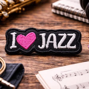 I Love Jazz Patch/Iron-on Patch/Music & Songs/Band/Jazz Lover Gift/Embroidered Sew-On Applique for Clothing Vest/Jacket Hats Backpack