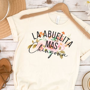 La Abuelita Mas Chingona PNG   Abuela Graphic PNG  Abuelita Chingona  Dia de Las Madres   Latina Shirt Sublimation File  Mexican png Latina
