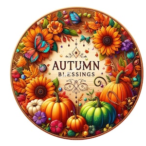 Autumn Blessings Wreath Sign, Pumpkin Wreath Sign, Fall Wreath Sign, Wreath Sign, Metal Wreath Sign, Round Wreath Sign, Sign for Wreaths