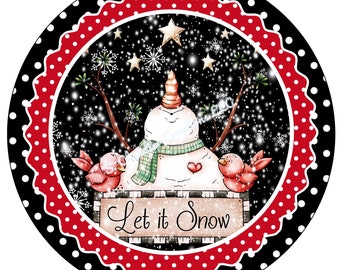 Let it snow wreath sign,Snowman wreath sign,Christmas Wreath sign,Wreath Signs,Metal Wreath Sign,Round Wreath Sign, Signs for Wreaths