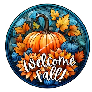 Welcome Fall Pumpkin Wreath Sign,Autumn Wreath Sign,Fall Wreath Sign,Round Wreath Sign,Metal Wreath Sign,Signs for Wreaths, Sublimation