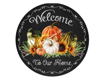 Welcome to our home Wreath Sign,Fall Wreath Sign,Autumn Wreath Sign,Pumpkin Wreath Sign,Metal Wreath Sign,Round Wreath Sign,Signs for Wreath