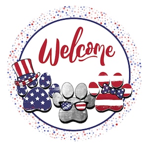 Patriotic Welcome Wreath Sign,Patriotic Wreath sign, Paw Prints,Welcome Wreath Sign,Signs for Wreaths, Metal Wreath Sign