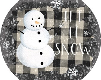 Snowman Let it snow Wreath Sign,Snowman Wreath Sign,Christmas Wreath Sign,Wreath Sign,Metal Wreath Sign,Round Wreath Sign,Signs for Wreaths