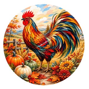 May include: A colorful rooster illustration in a circular design. The rooster has vibrant red, orange, yellow, and blue feathers. Pumpkins, sunflowers, and fall foliage surround the rooster, with a fence and a rural landscape in the background.
