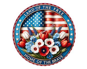 Land of the Free Home of the Brave Wreath Sign, Patriotic Wreath Sign, Metal Wreath Sign, Signs for Wreaths, Wreath Signs, Tulips