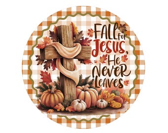 Fall For Jesus Wreath Sign: Pumpkins & Sunflowers, Metal, UV Coated