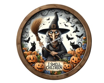 I Smell Children Wreath Sign, Halloween Wreath Sign, Witch Wreath Sign, Fall Wreath Sign, Round Wreath Sign, Metal Wreath Sign