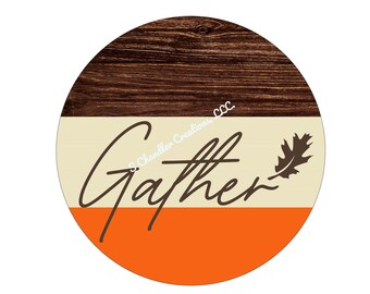 Gather Wreath Sign,Fall Wreath Sign, Autumn Wreath Sign,Metal Wreath Sign,Round Wreath Sign,Signs for Wreaths