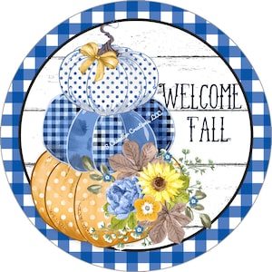 Welcome Fall Wreath Sign,Pumpkin Wreath Sign,Blue Pumpkin,Fall Wreath Sign, Round Wreath sign, Signs for Wreaths