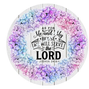 As For Me and My House We Serve The Lord Wreath Sign,Joshua 24:15,Round Wreath Sign,Metal Wreath Sign,Door Decor,Religious Wreath Sign