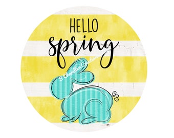 Hello Spring Wreath Sign,Spring Wreath Sign,Bunny Wreath Sign,Metal Wreath Sign,Round Wreath Sign,Signs for Wreaths,UV Coated Metal Sign