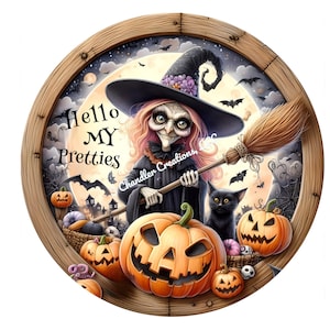 Hello My Pretties Wreath Sign, Halloween Wreath Sign, Witch Wreath Sign, Fall Wreath Sign, Round Wreath Sign, Metal Wreath Sign