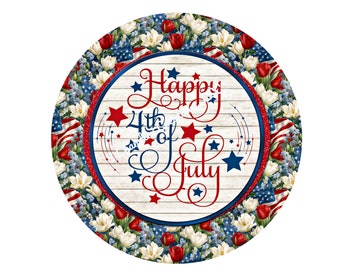 Happy 4th of July Wreath Sign, Patriotic Wreath Sign, Wreath Signs, Round Wreath Sign, Metal Wreath Sign, Door Decor, Signs for Wreaths