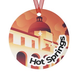 Hot Springs National Park Christmas Ornament / Hot Springs Ornament / Hot Springs Metal Christmas Ornament / Hot Springs Arkansas