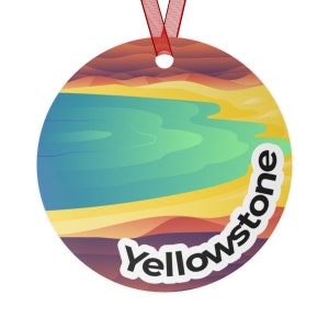 Yellowstone National Park Christmas Ornament / Yellowstone Ornament / Yellowstone Metal Christmas Ornament / Yellowstone Wyoming