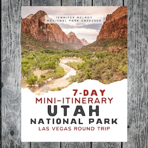 May include: A 7-day mini-itinerary for visiting Utah National Park, with a Las Vegas round trip. The image features a scenic view of a river winding through a canyon with red rock cliffs in the background.