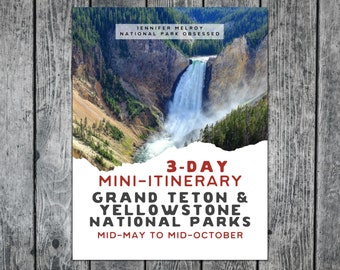 3-Day Grand Teton and Yellowstone National Parks Itinerary /  Wyoming National Parks Itinerary / Grand Teton and Yellowstone Itinerary