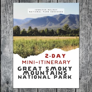 2-Day Great Smoky Mountains National Park Itinerary / Tennessee National Park Itinerary / Great Smoky Mountains Itinerary
