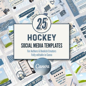 May include: A collection of 25 hockey-themed social media templates for authors and bookish creators, featuring blue and beige color schemes, hockey imagery, and editable text fields for book reviews, character interviews, and giveaways.
