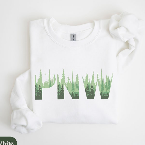 Pacific Northwest Sweatshirt Evergreen State Shirt, PNW Sweatshirt, Washington State, Oregon, Idaho Sweatshirt, Pacific Coast Sweatshirt
