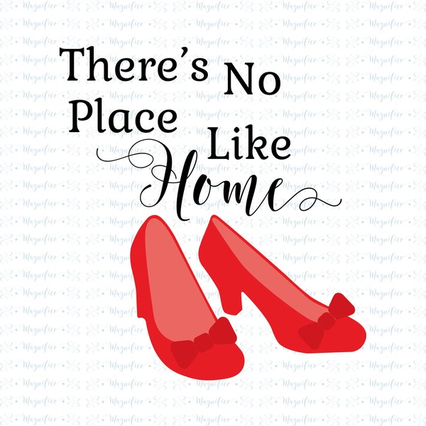 Ruby Red Slippers SVG, Dorothy Shoes SVG, No Place Like Home, Red Shoes SVG, Wizard Svg, Cut File, Download